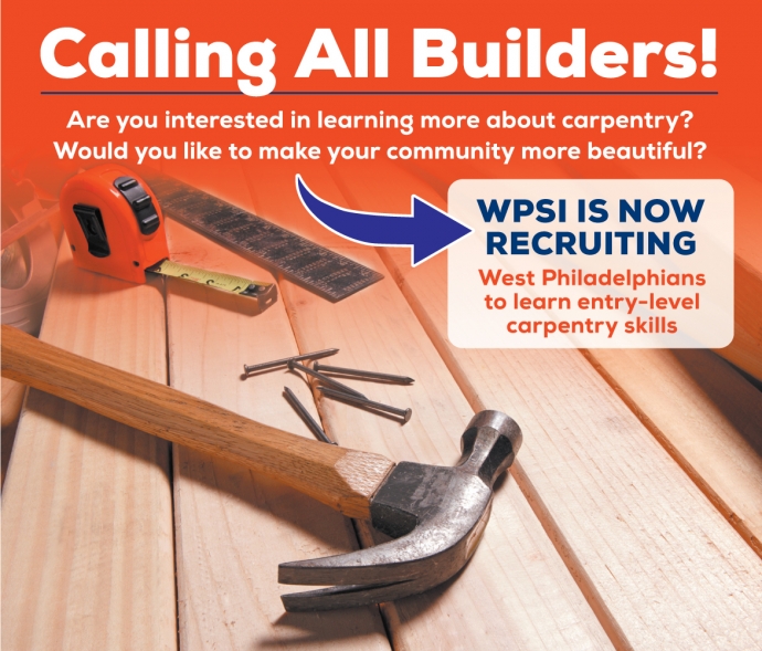 The West Philadelphia Skills Initiative (WPSI) | Carpenter Cohort